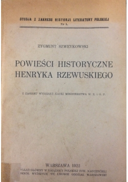 Powieści historyczne Henryka Rzewuskiego, 1922 r.