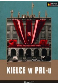 Kielce w PRL - u