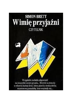 W imię przyjaźni