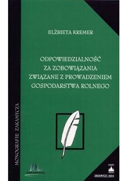 Odpowiedzialność za zobowiązania związane z prowadzeniem gospodarstwa rolnego