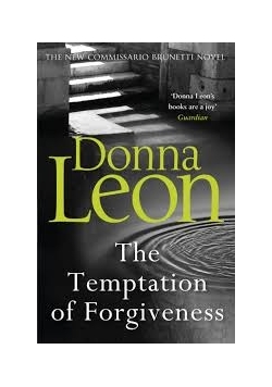 The Temptation of Forgiveness
