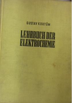 Lehrbuch der Elektrochemie