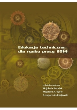 Edukacja techniczna dla rynku pracy 2014