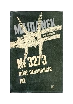 Nr3273 miał szesnaście lat