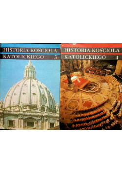 Historia kościoła katolickiego Tom 3 i 4