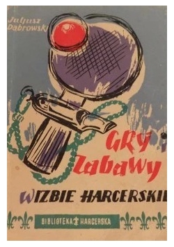 Gry i zabawy w Izbie Harcerskiej
