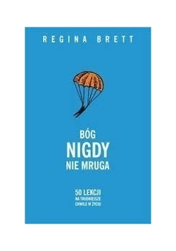 Bóg nigdy nie mruga