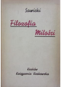 Filozofia Miłości ,1945r.