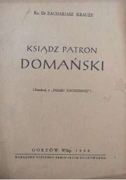 Ksiądz Patron Domański 1948 r