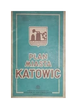 Plan miasta Katowic
