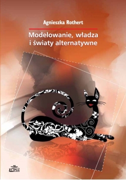 Modelowanie władza i światy alternatywne