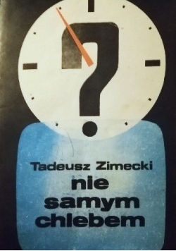 nie samym chlebem