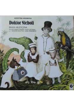 Doktor Nieboli bajka muzyczna, płyta winylowa