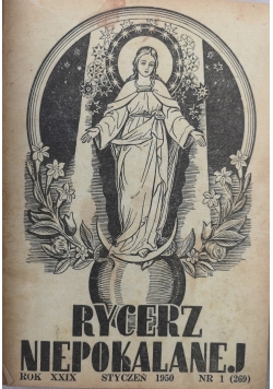 Rycerz Niepokalanej rok XXIX 12 numerów 1950 r.