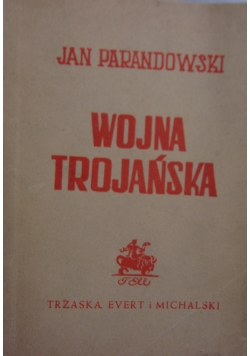 Wojna trojańska, 1948 r.