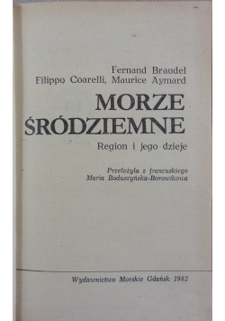 Morze Śródziemne,Region i jego dzieje