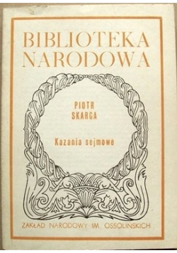 Biblioteka Narodowa -Kazanie sejmowe