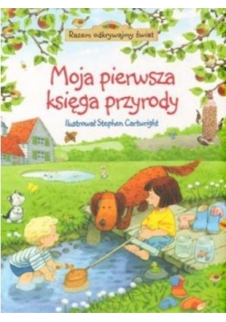 Moja pierwsza księga przyrody
