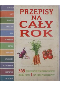 Przepisy na cały rok