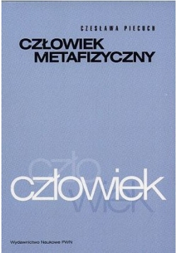 Człowiek metafizyczny człowiek