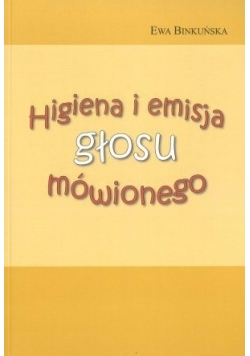 Higiena i emisja głosu mówionego