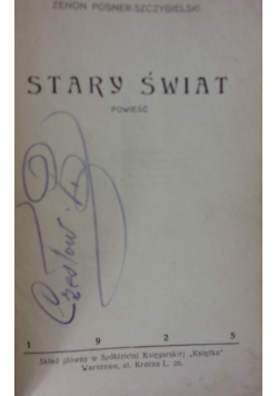 Stary świat, 1925 r.