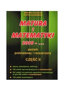 Matura z matematyki, poziom podstawowy i rozszerzony cz./2