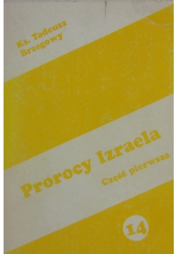 Prorocy Izraela część I