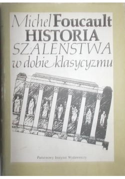 Historia Szaleństwa w dobie klasycyzmu