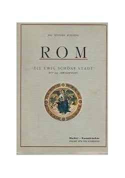 Rom Die Ewig Schone Stadt