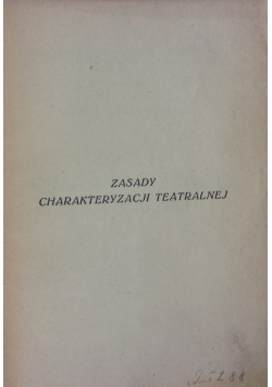 Zasady charakteryzacji teatralnej, 1923 r.