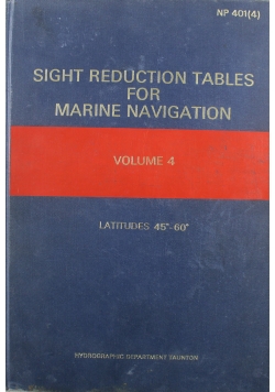 Sight Reduction Tables for Marine Navigation Vol 4