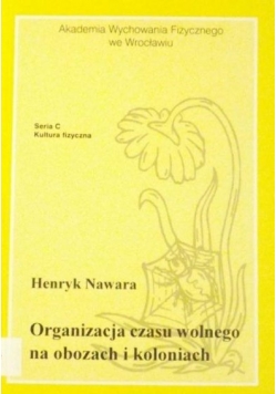 Organizacja czasu wolnego na obozach i koloniach