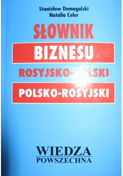 Słownik biznesu rosyjsko polski polsko rosyjski