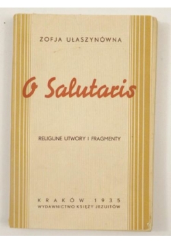O Salutaris. Religijne utwory i fragmenty, 1935 r.