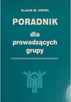 Poradnik dla prowadzących grupy