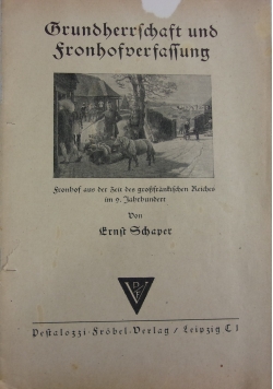 Grundherrschaft und fronhofverfassung, ok. 1939 r.