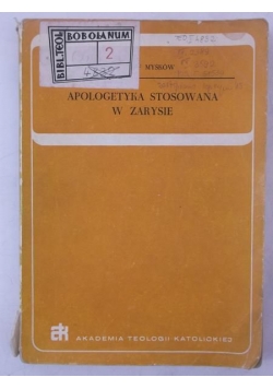 Apologetyka stosowana w zarysie