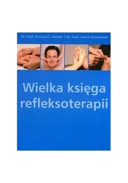 Wielka księga refleksoterapii