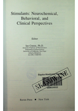 Stimulants Neurochemical Behavioral and Clinical perspectives