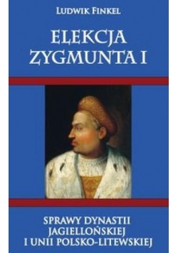 Elekcja Zygmunta I