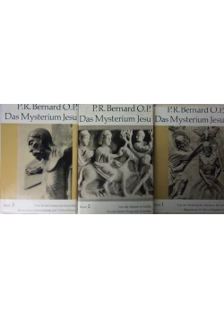 Das Mysterium Jesu, Band I-III
