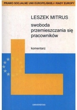 Swoboda przemieszczania się pracowników. Komentarz