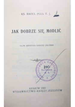 Jak dobrze się modlić, 1933 r.