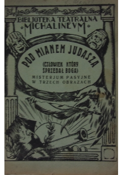 Pod mianem Judasza, 1933 r.
