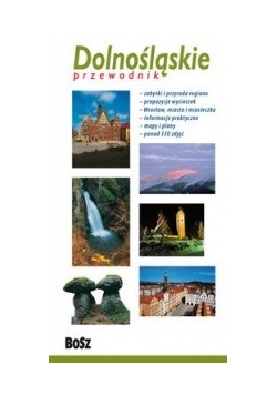 Dolnośląskie: Przewodnik