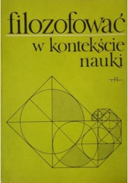 Filozofować w kontekście nauki