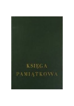 Księga Pamiątkowa III Gimnazjum