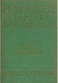 Pismo Święte Starego Testamentu Tom X część 1