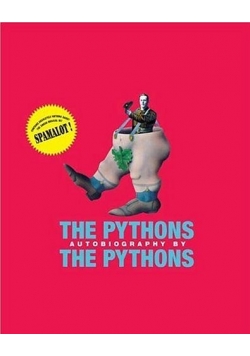 The Pythons Autobiography by The Pythons